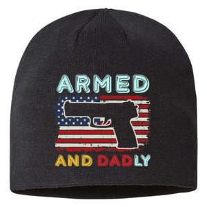 Armed And Dadly, Funny Deadly Father Gift For Father's Day Sustainable Beanie