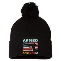 Armed And Dadly, Funny Deadly Father Gift For Father's Day Pom Pom 12in Knit Beanie