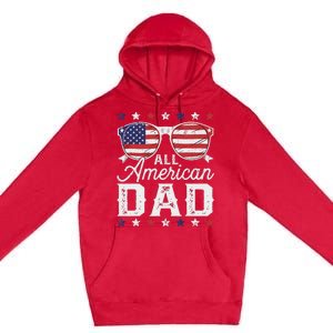 All American Dad 4th Of July Sunglasses Family Matching Premium Pullover Hoodie