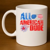 All American Dude 4th Of July 11oz C Handle Ceramic Mug