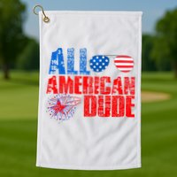 All American Dude 4th Of July Golf Towel