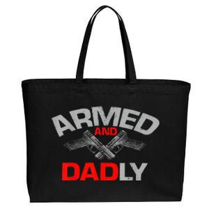 Armed And Dadly Father's Day Cotton Canvas Jumbo Tote