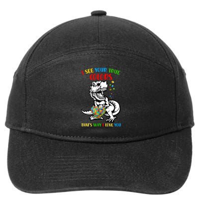 Autism Awareness Dinosaur I See Your True Colors  Meaningful Gift 7-Panel Snapback Hat