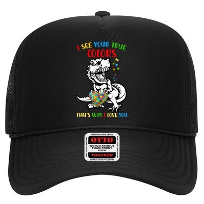 Autism Awareness Dinosaur I See Your True Colors  Meaningful Gift Trucker Hat