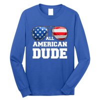 All American Dude 4th Of July Great Gift Long Sleeve Shirt