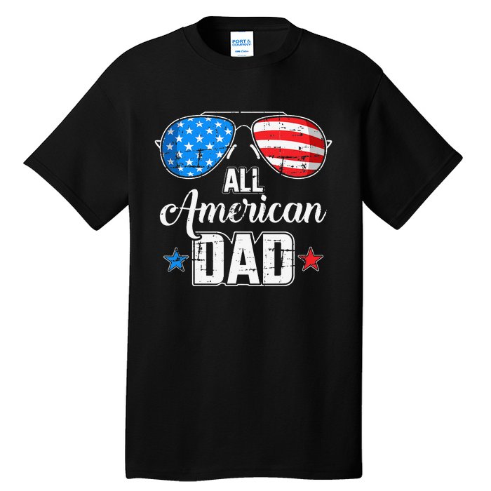 All american dad US flag sunglasses for matching 4th of July Tall T-Shirt