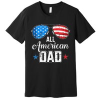 All american dad US flag sunglasses for matching 4th of July Premium T-Shirt