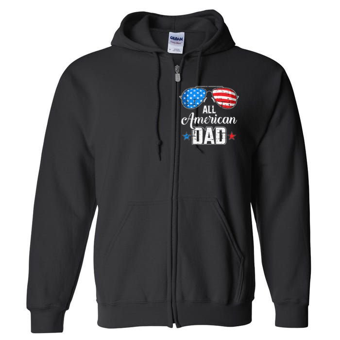 All american dad US flag sunglasses for matching 4th of July Full Zip Hoodie