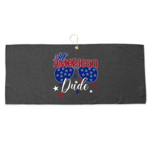 All American Dude Dad 4th Of July Fathers Day Daddy Cool Gift Large Microfiber Waffle Golf Towel