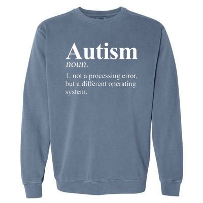 Autism Awareness Definition Gift Garment-Dyed Sweatshirt