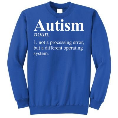 Autism Awareness Definition Gift Tall Sweatshirt