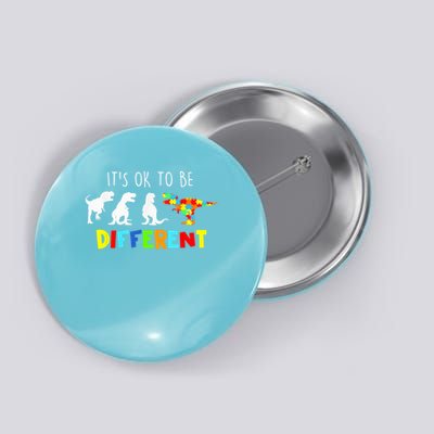 Autism Awareness Dinosaur Kid Boys Its Ok To Be Different Button