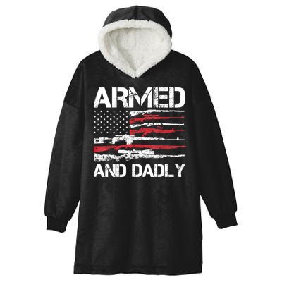 Armed And Dadly Funny Deadly Father For Fathers Day USA Flag Hooded Wearable Blanket