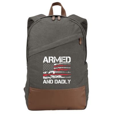 Armed And Dadly Funny Deadly Father For Fathers Day USA Flag Cotton Canvas Backpack
