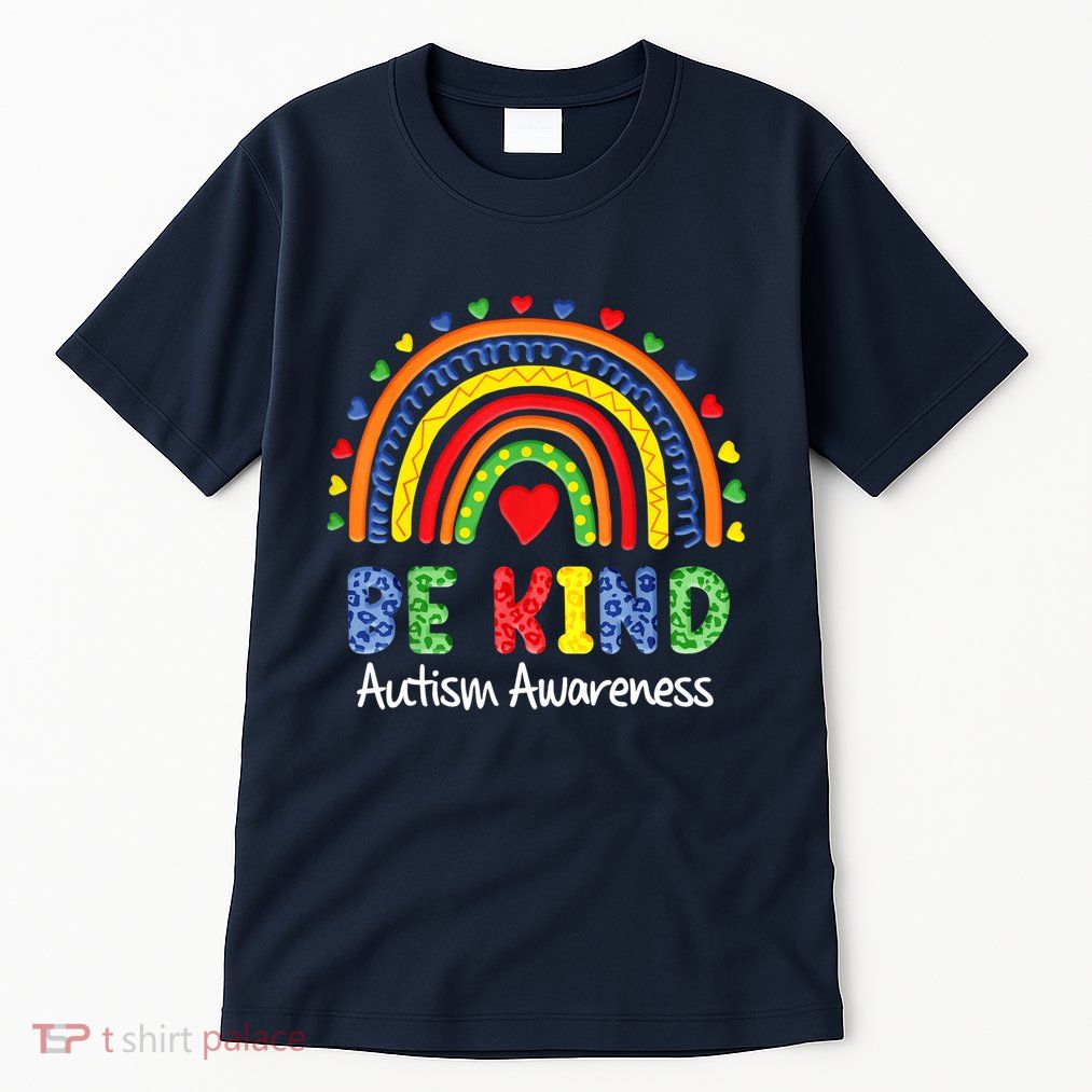 Autism Awareness Day Colorful Rainbow Be Kind Tall T-Shirt