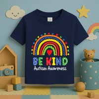 Autism Awareness Day Colorful Rainbow Be Kind Toddler T-Shirt