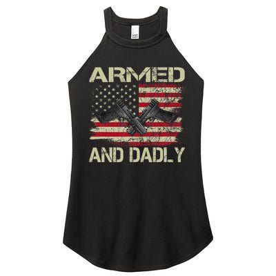 Armed And Dadly Funny Deadly Father For Father's Day Women's Perfect Tri Rocker Tank