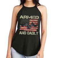 Armed And Dadly Funny Deadly Father For Father's Day Women's Perfect Tri Rocker Tank