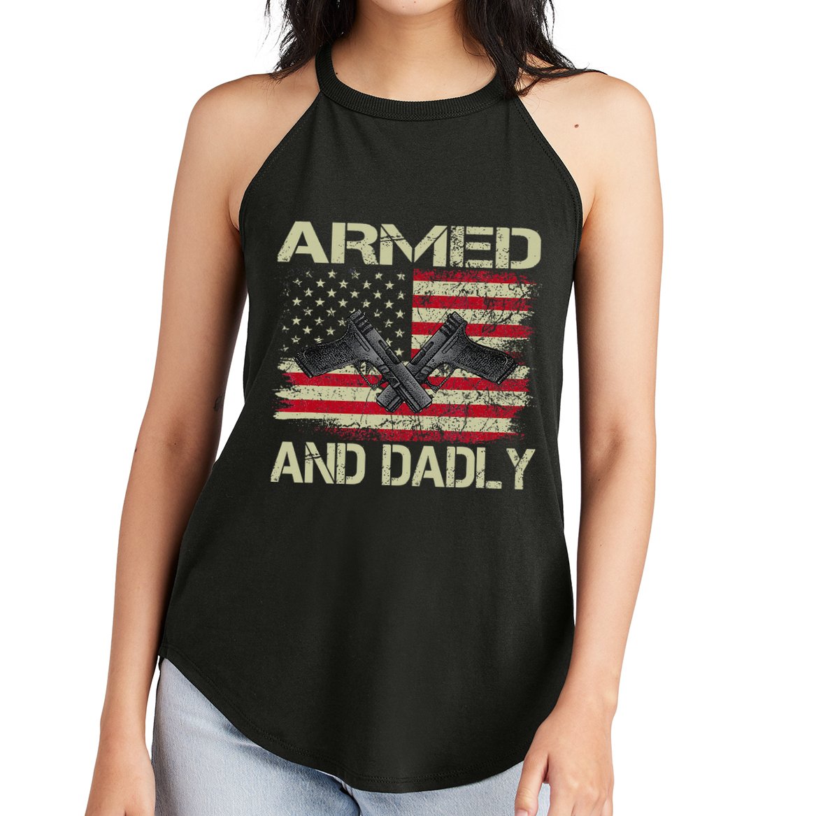 Armed And Dadly Funny Deadly Father For Father's Day Women's Perfect Tri Rocker Tank