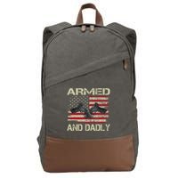 Armed And Dadly Funny Deadly Father For Father's Day Cotton Canvas Backpack