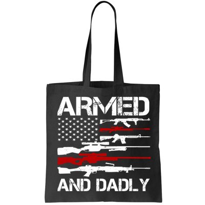Armed And Dadly Usa Patriotic Fathers Day Bag