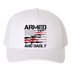 Armed And Dadly Usa Patriotic Fathers Day Yupoong Adult 5-Panel Trucker Hat