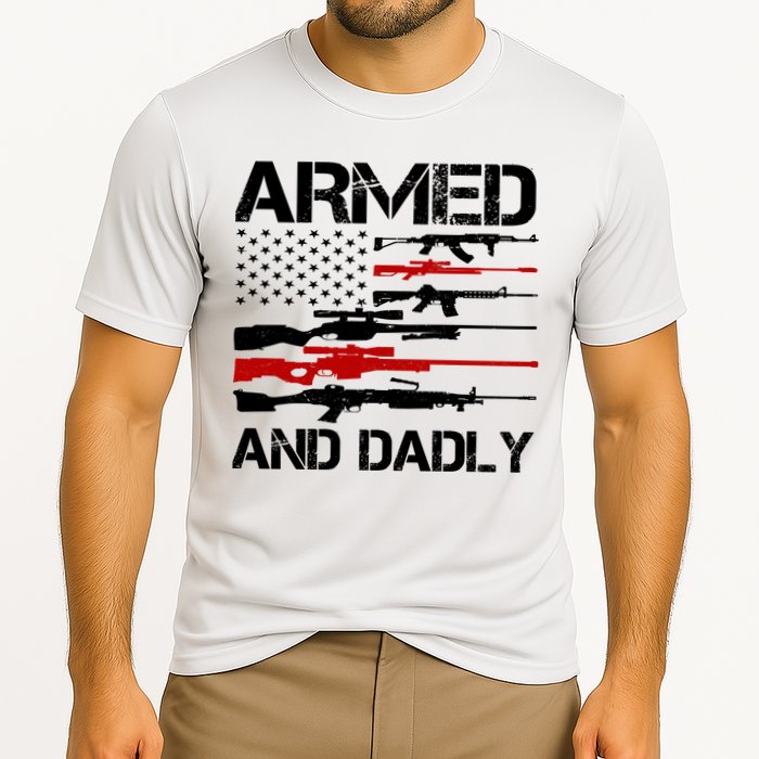 Armed And Dadly Usa Patriotic Fathers Day Cooling Performance Crew T-Shirt