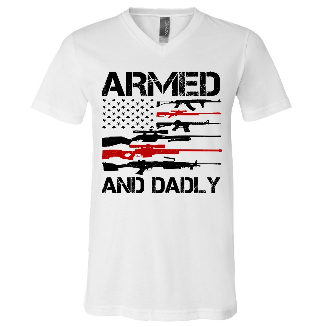 Armed And Dadly Usa Patriotic Fathers Day V-Neck T-Shirt