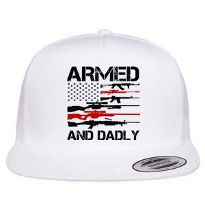 Armed And Dadly Usa Patriotic Fathers Day Flat Bill Trucker Hat