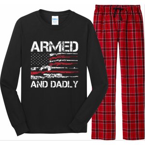 Armed And Dadly Funny Deadly Father For Fathers Day USA Flag Long Sleeve Pajama Set