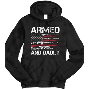 Armed And Dadly Funny Deadly Father For Fathers Day USA Flag Tie Dye Hoodie