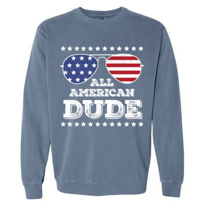 All American Dude Matching Family 4th Of July Funny Gift Garment-Dyed Sweatshirt