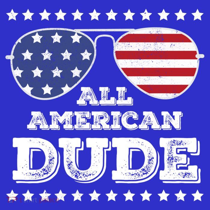All American Dude Matching Family 4th Of July Funny Gift T-Shirt