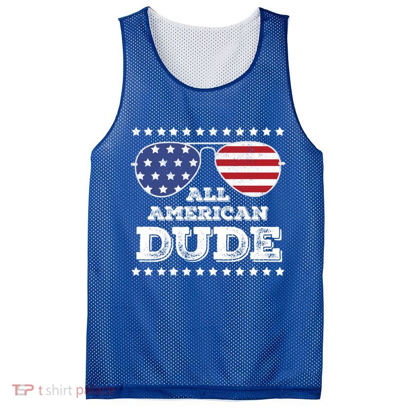 All American Dude Matching Family 4th Of July Funny Gift Mesh Reversible Basketball Jersey Tank