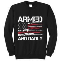 Armed And Dadly Funny Deadly Father For Fathers Day USA Flag Sweatshirt