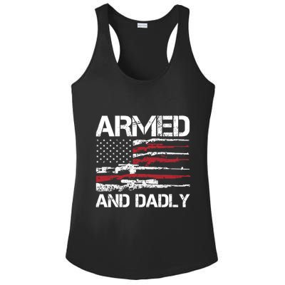 Armed And Dadly Funny Deadly Father For Fathers Day USA Flag Ladies PosiCharge Competitor Racerback Tank