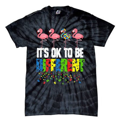 Autism Awareness Day Flamingo Gift It's Ok To Be Different Tie-Dye T-Shirt