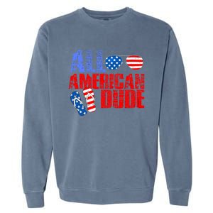 All American Dude Patriotic Usa Flag Grunge Style Gift Garment-Dyed Sweatshirt