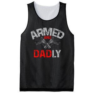 Armed And Dadly Funny Deadly Father Gift For Fathers Day Mesh Reversible Basketball Jersey Tank