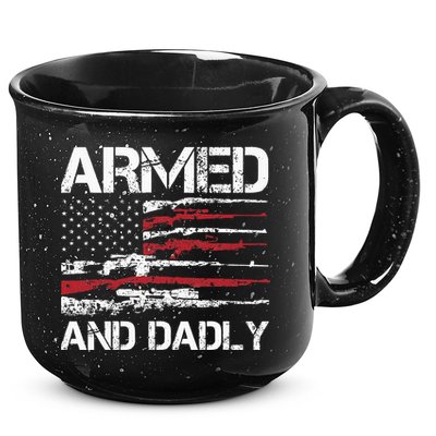 Armed And Dadly Funny Deadly Father For Fathers Day USA Flag 15oz Campfire Ceramic Mug