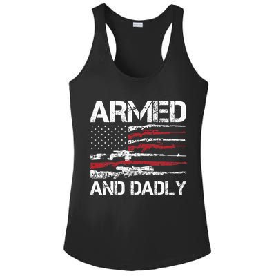 Armed And Dadly Funny Deadly Father For Fathers Day USA Flag Ladies PosiCharge Competitor Racerback Tank
