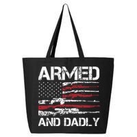 Armed And Dadly Funny Deadly Father For Fathers Day USA Flag 25L Jumbo Tote