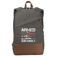 Armed And Dadly Funny Deadly Father For Fathers Day USA Flag Cotton Canvas Backpack