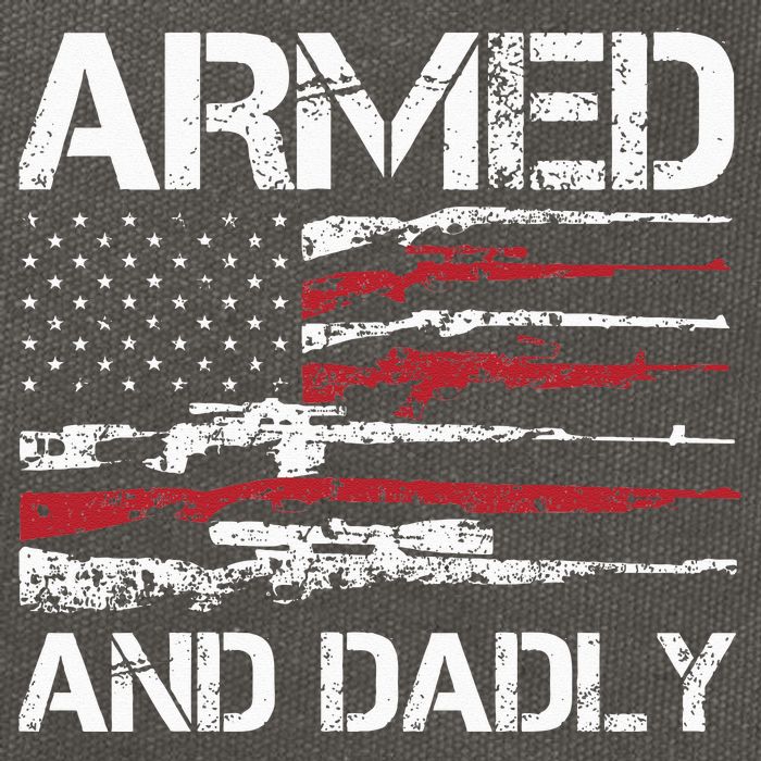 Armed And Dadly Funny Deadly Father For Fathers Day USA Flag Cotton Canvas Backpack