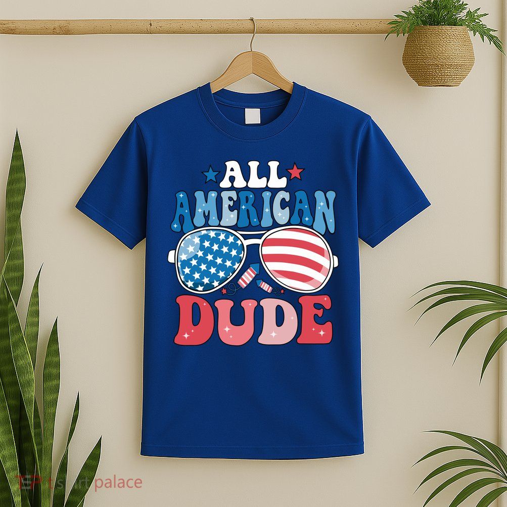 All American Dude Sunglasses 4th Of July Family Matching Cute Gift T-Shirt