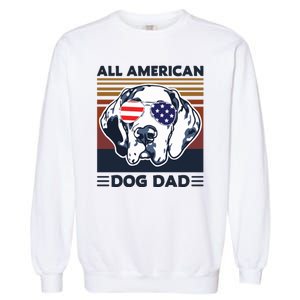 All American Dog Dad Garment-Dyed Sweatshirt