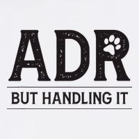 Adr AinT Doin Right But Handling It Funny Vet Tech Vet Dk. Button
