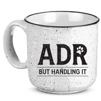 Adr AinT Doin Right But Handling It Funny Vet Tech Vet Dk. 15oz Campfire Ceramic Mug