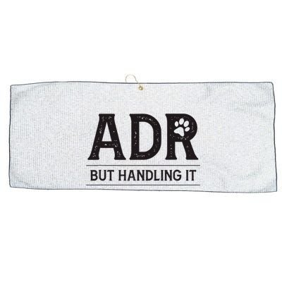 Adr AinT Doin Right But Handling It Funny Vet Tech Vet Dk. Large Microfiber Waffle Golf Towel
