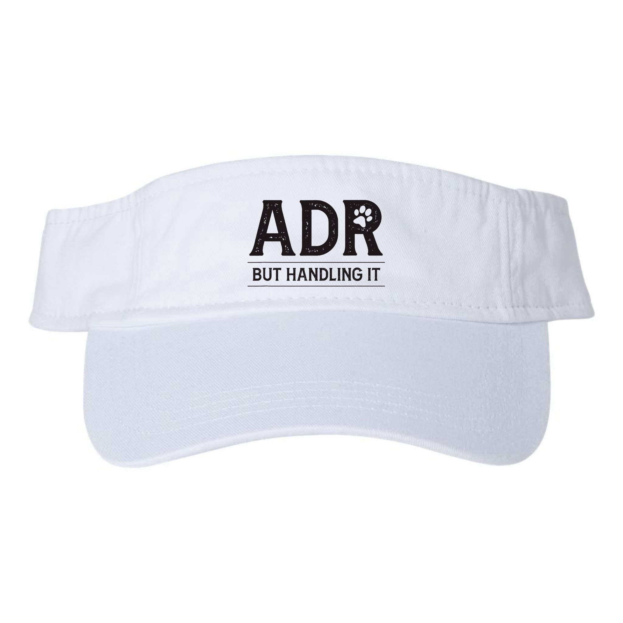 Adr AinT Doin Right But Handling It Funny Vet Tech Vet Dk. Visor